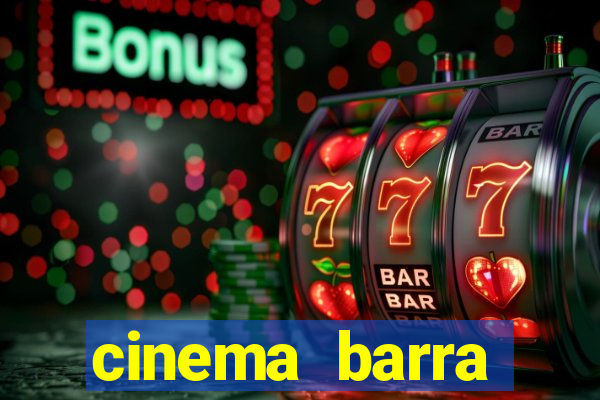 cinema barra shopping sul